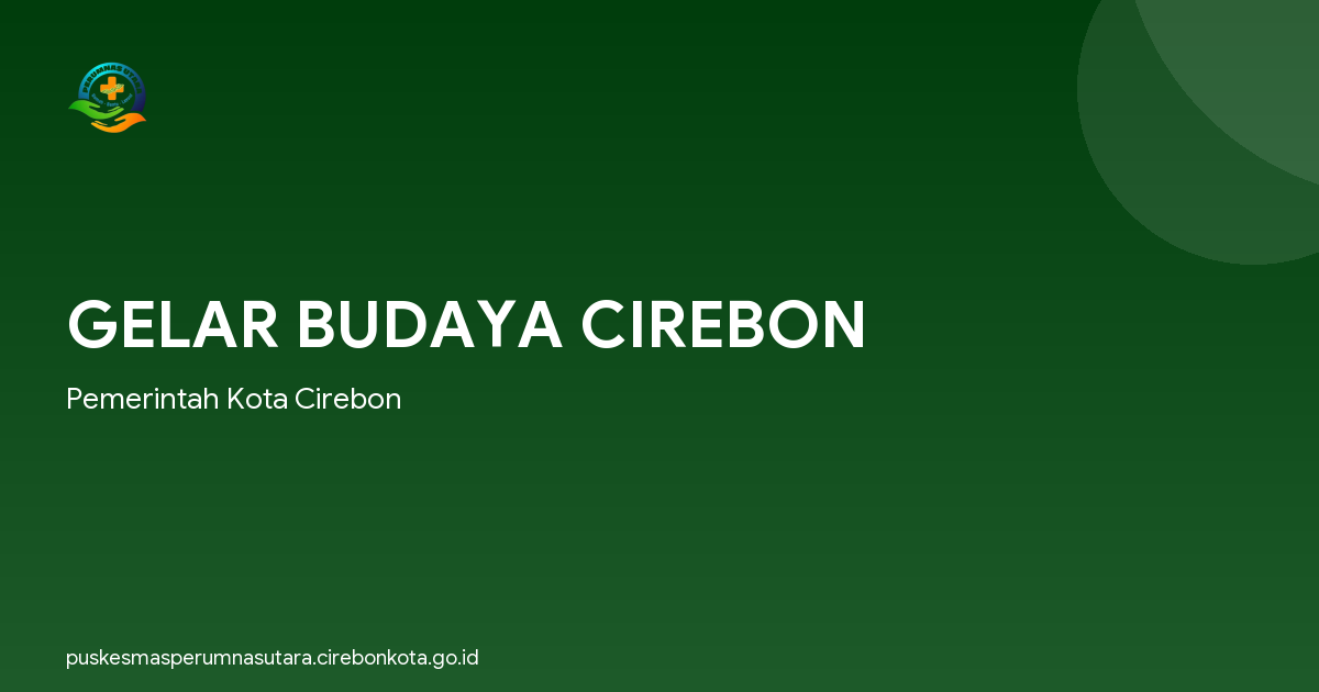 GELAR BUDAYA CIREBON