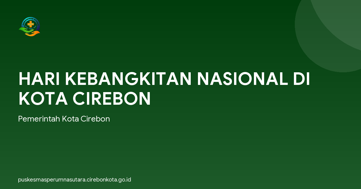 HARI KEBANGKITAN NASIONAL DI KOTA CIREBON