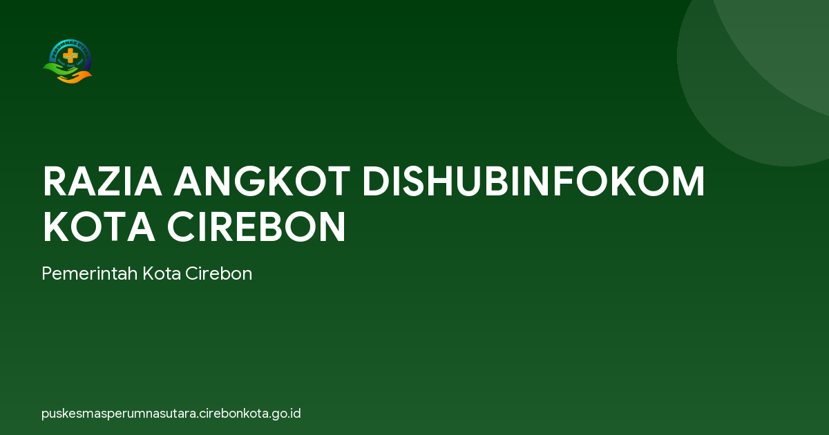 RAZIA ANGKOT DISHUBINFOKOM KOTA CIREBON