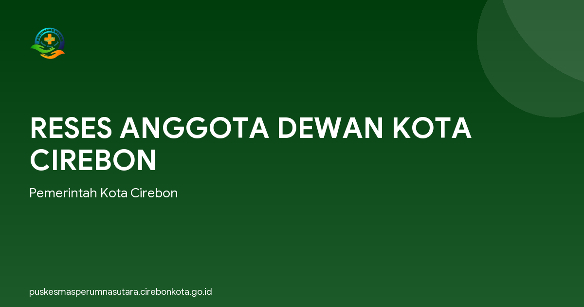 RESES ANGGOTA DEWAN KOTA CIREBON