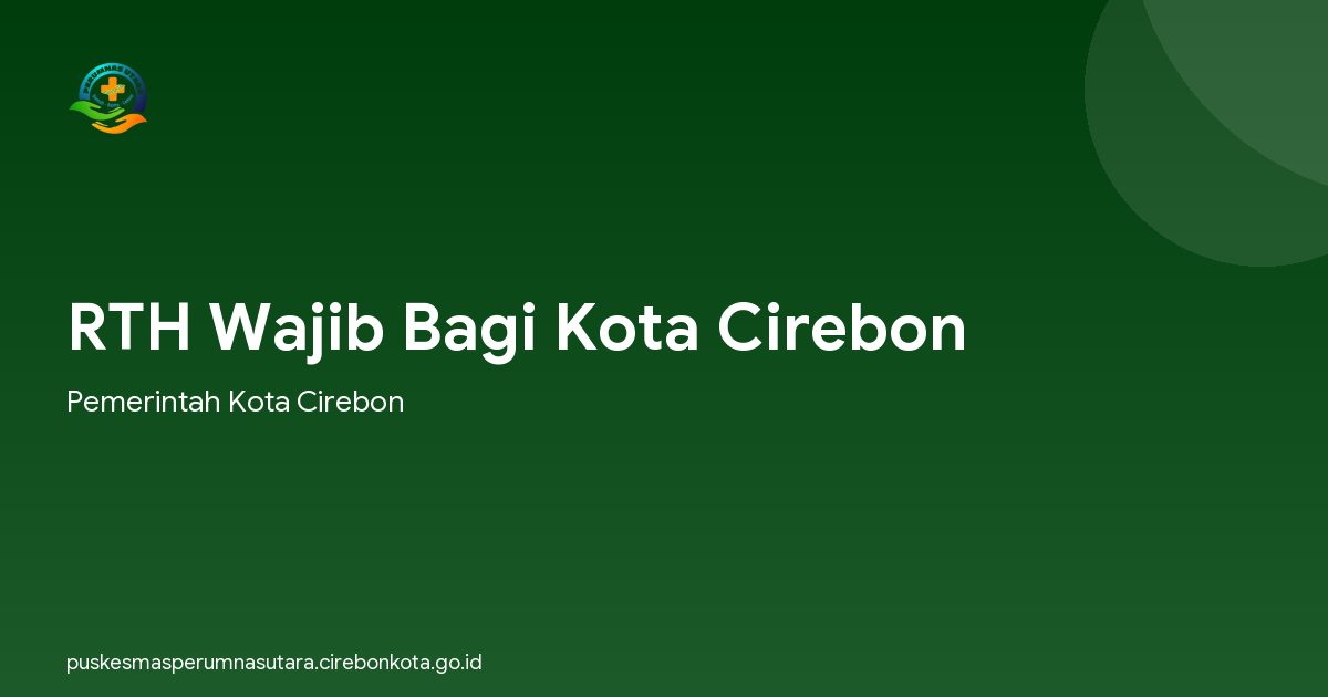 RTH Wajib Bagi Kota Cirebon