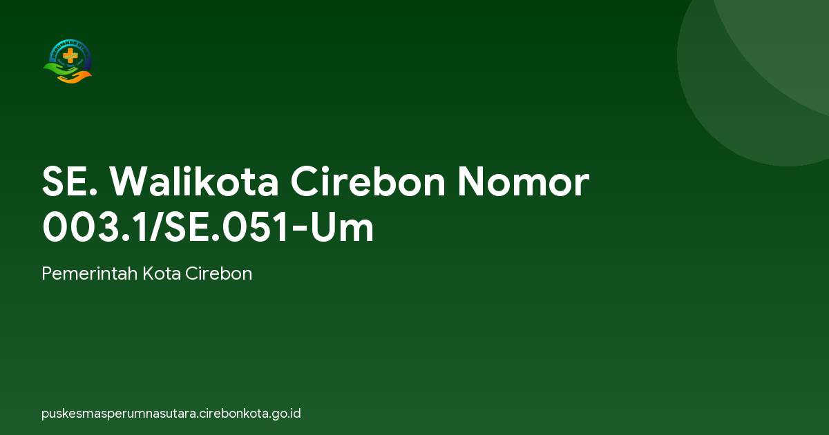 SE. Walikota Cirebon Nomor 003.1/SE.051-Um